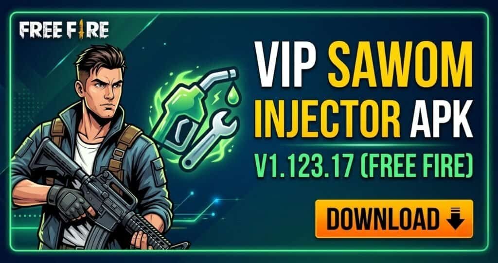 VIP Sawom Injector APK v1.123.17 latest version download page featuring Free Fire gaming tool, Android compatibility, app features, installation guide, and updated APK information for mobile gamers.